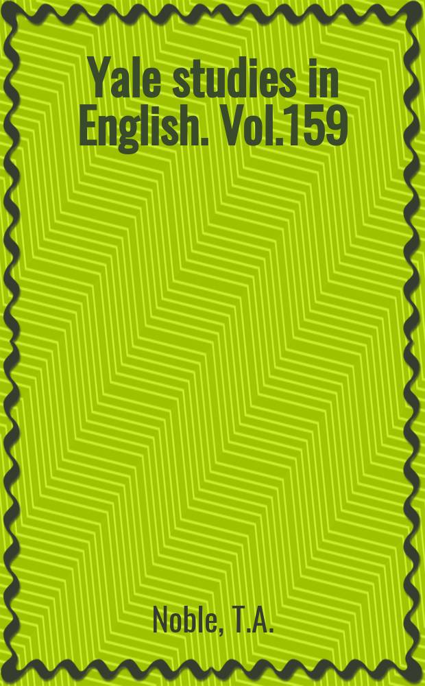 Yale studies in English. Vol.159 : George Eliot-e "Scenes of clerical life"