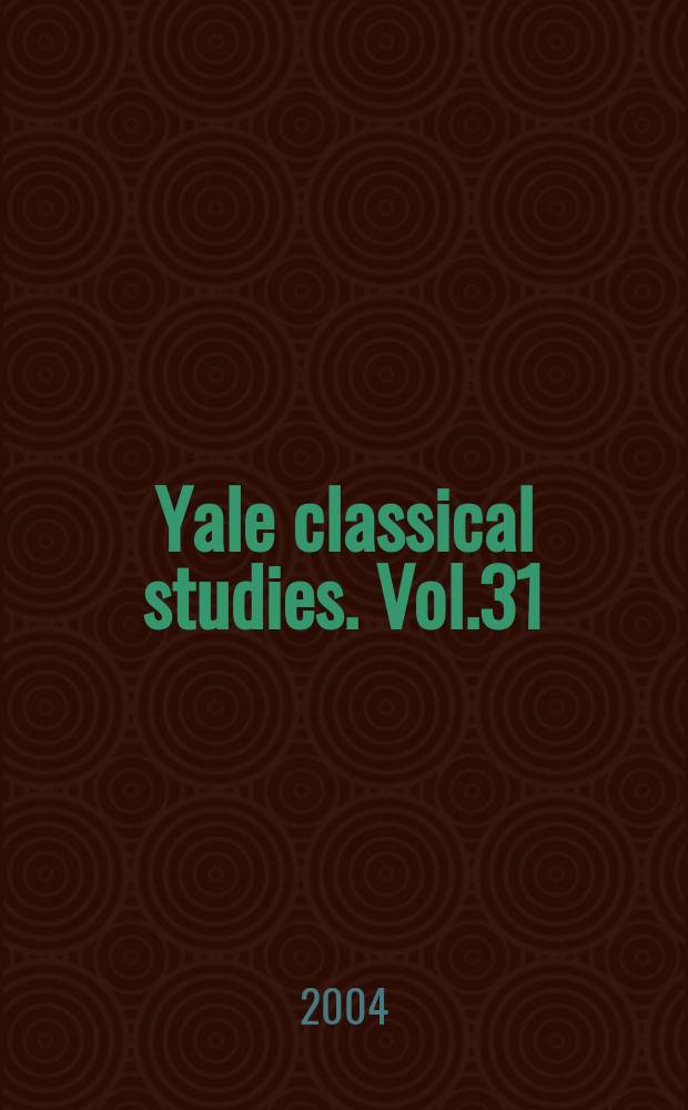 Yale classical studies. Vol.31 : The Greco - Roman East
