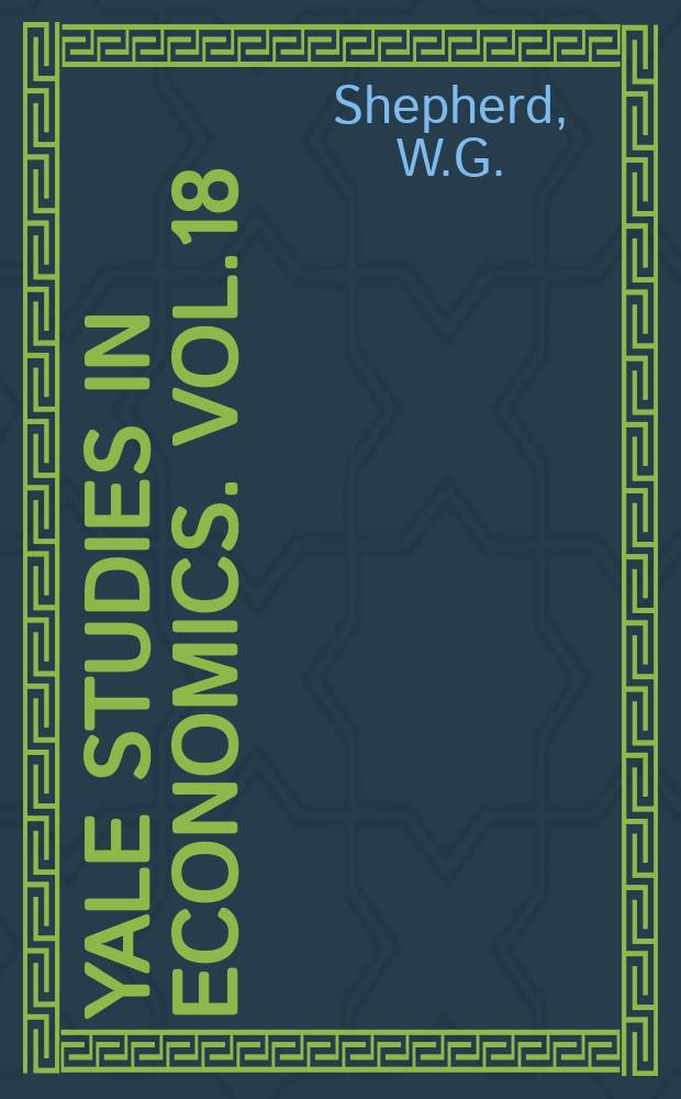 Yale studies in economics. Vol.18 : Economic performance under public ownership