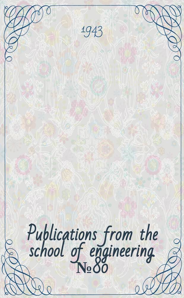 Publications from the school of engineering. №80 : Variables in the design of concrete runways of airport