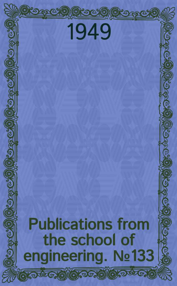 Publications from the school of engineering. №133 : Transmission line charts