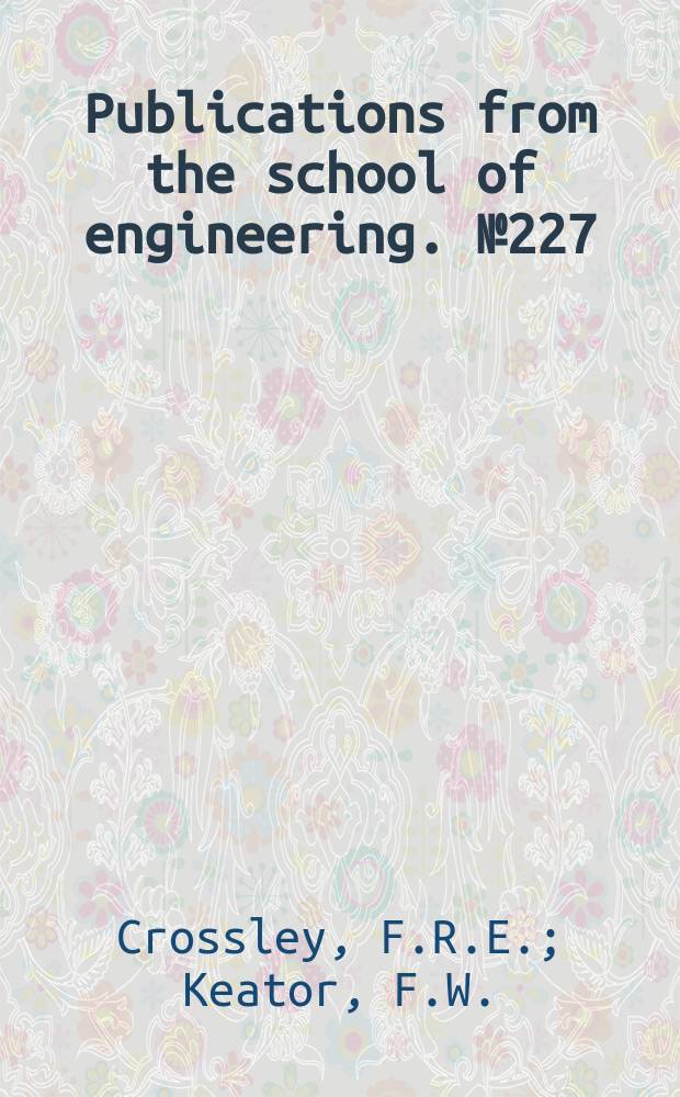 Publications from the school of engineering. №227 : 3-D mechanisms