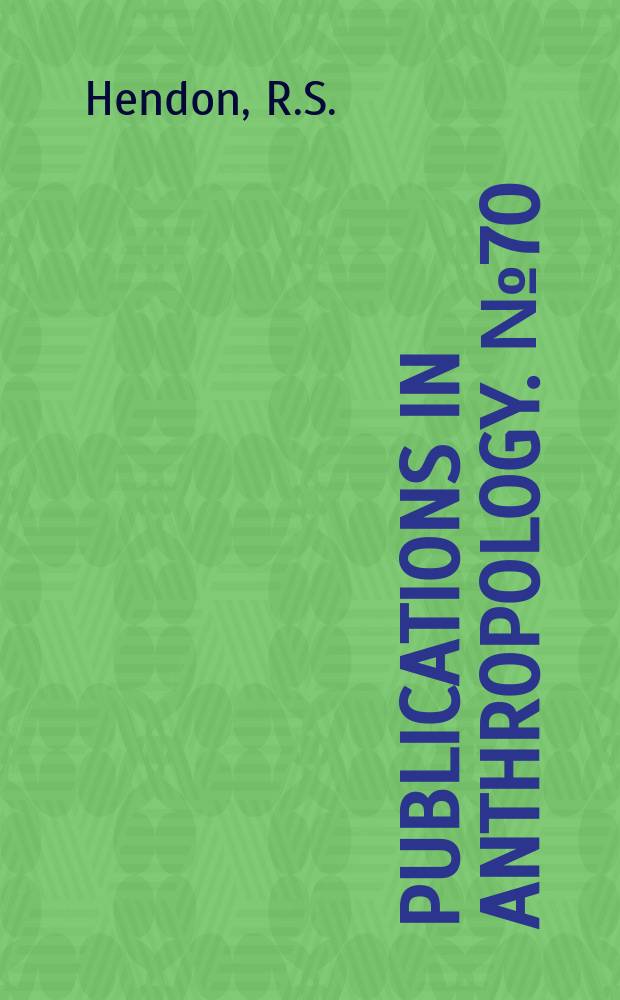 Publications in anthropology. №70 : The phonology and morphology of Ulu Muar Malay (Kuala Pilah district, Negri Sembilan, Malaya)