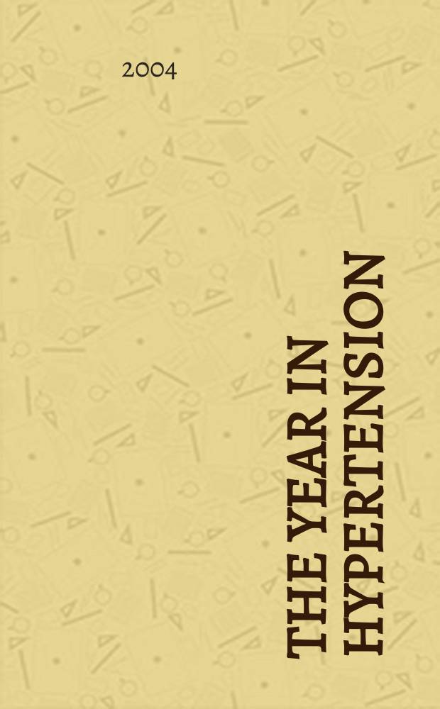 The Year in hypertension