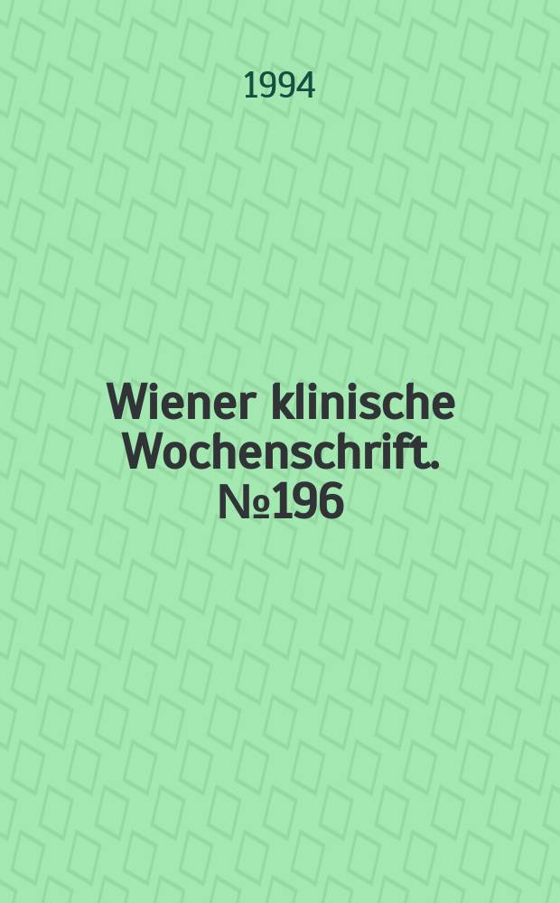 Wiener klinische Wochenschrift. №196 : Metabolismus