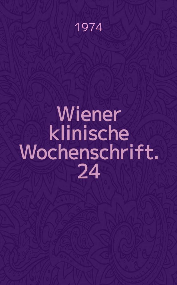 Wiener klinische Wochenschrift. 24 : Steuermechanismen der Motilität ...