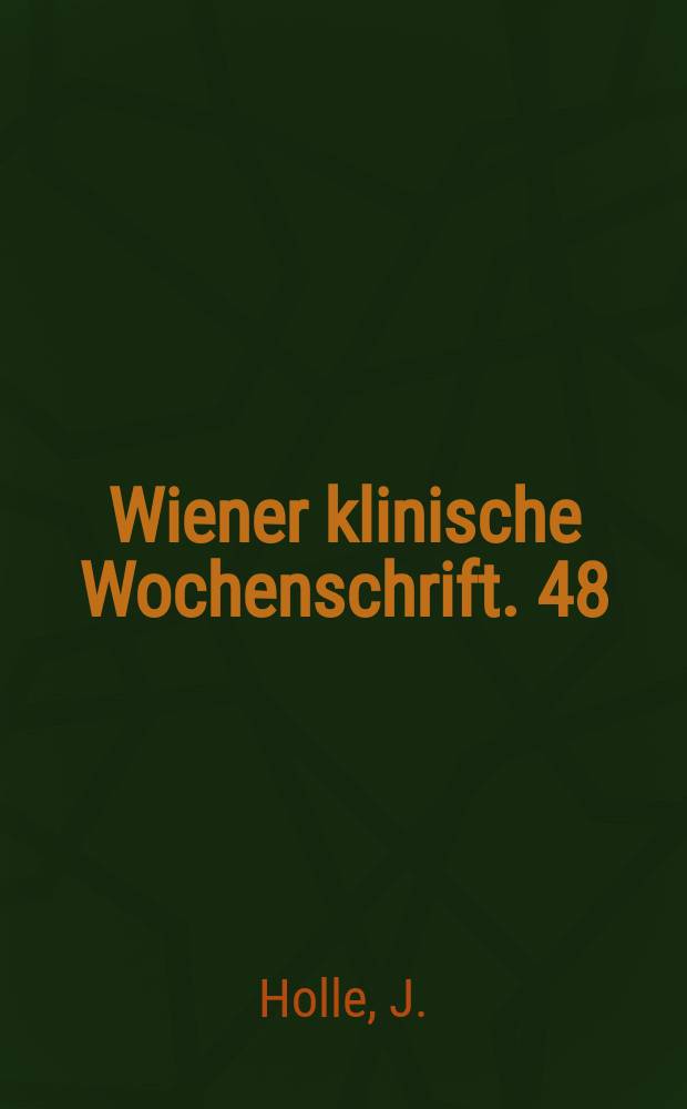 Wiener klinische Wochenschrift. 48 : Die musuläre Neurotisation in der ...