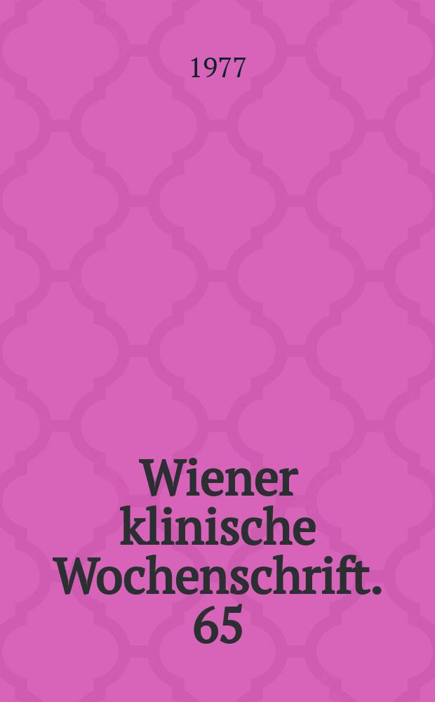 Wiener klinische Wochenschrift. 65 : Konstruktion und tiereexperimentelle Befunde ...