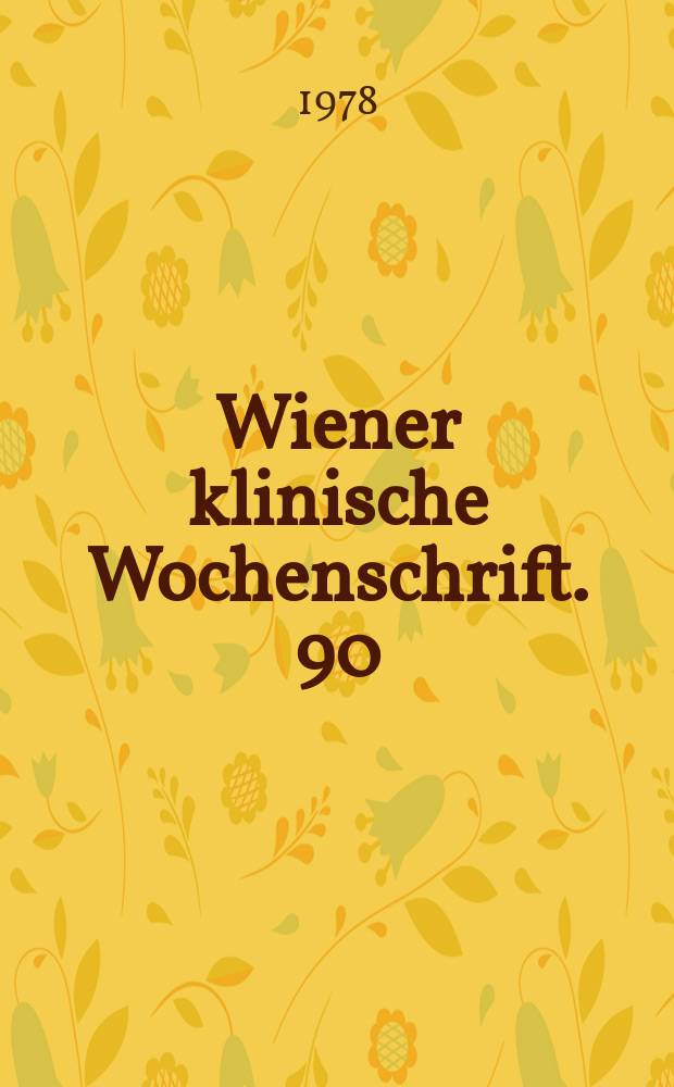 Wiener klinische Wochenschrift. 90 : Immunologie und Immunotherapie des Lungenkarzinoms