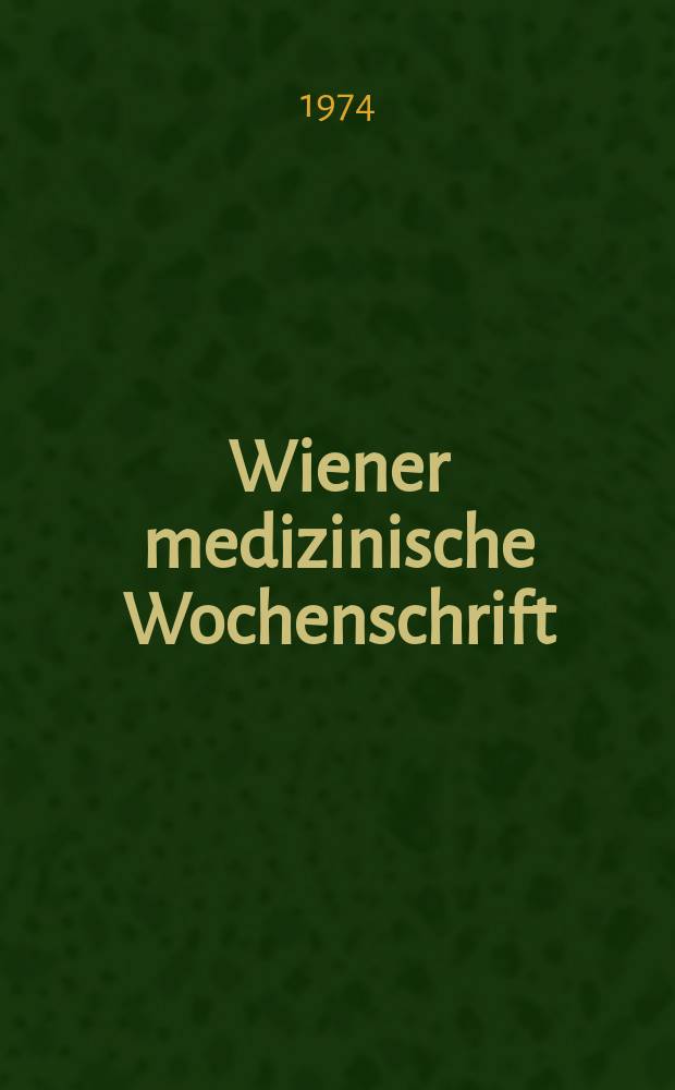 Wiener medizinische Wochenschrift : Supplement. 1974, №20 : Kann die vordere Halsbandscheibenoperation ohne Verblockung als Standardmethode empfohlen werden?