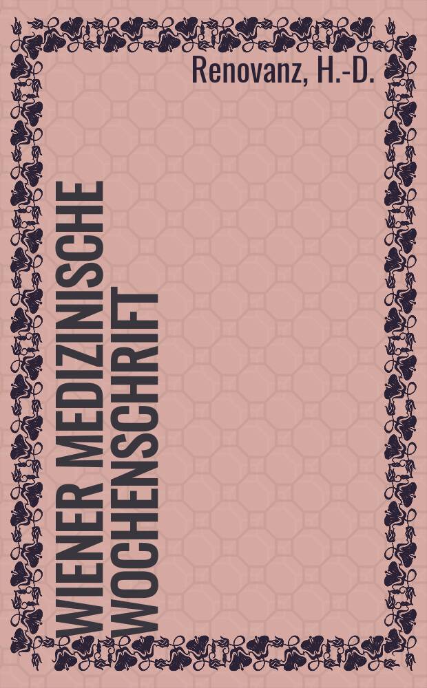 Wiener medizinische Wochenschrift : Supplement. №33 : Sputumviskosität und Sputumviskosimetrie