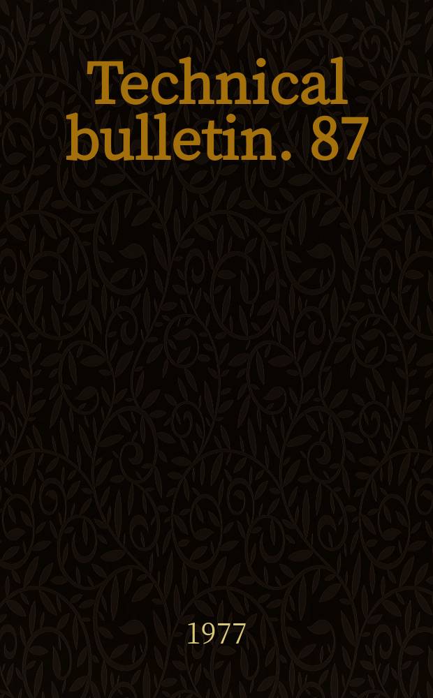 Technical bulletin. 87 : Effect of selected acarides on the beet...