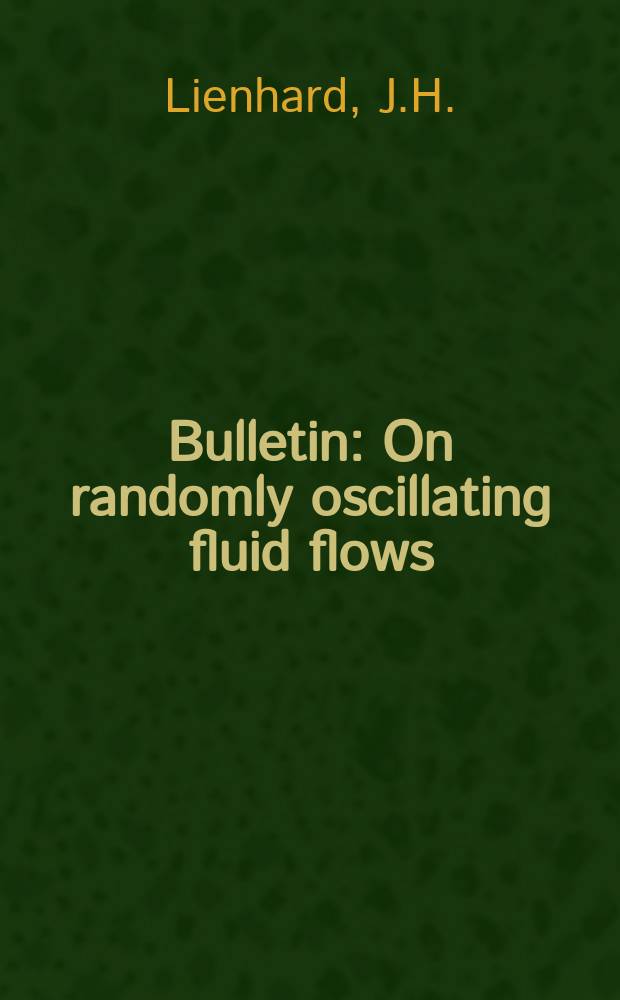 Bulletin : On randomly oscillating fluid flows
