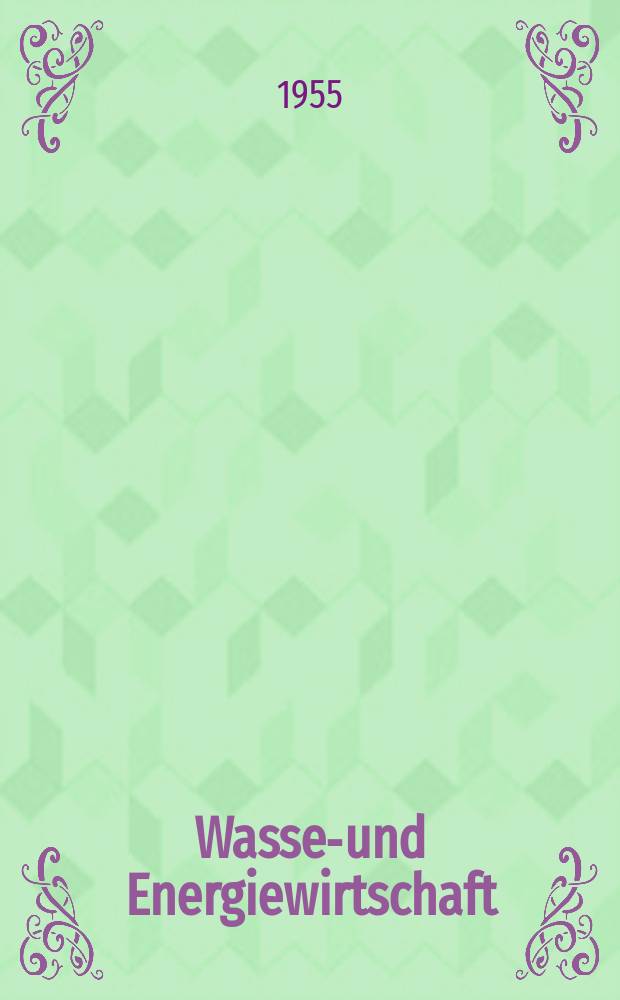 Wasser- und Energiewirtschaft : Schweizerische Monatsschrift für Wasserecht, Wasserbau , Wasserkraftnutzung, Energiewirtschaft und Binnenschifffahrt. Off. Organ des Schweiz. Wasserwirtschafts- Verbandes und der Zentral Kommission für Rheinschifahrt... Begründet von Dr. O. Wettstein. Jg.47 1955, №9/11 : Zur Hundertjahrfeier der ETH