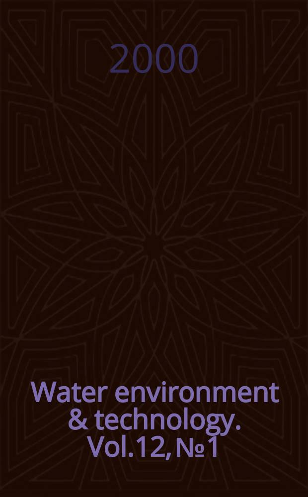 Water environment & technology. Vol.12, №1