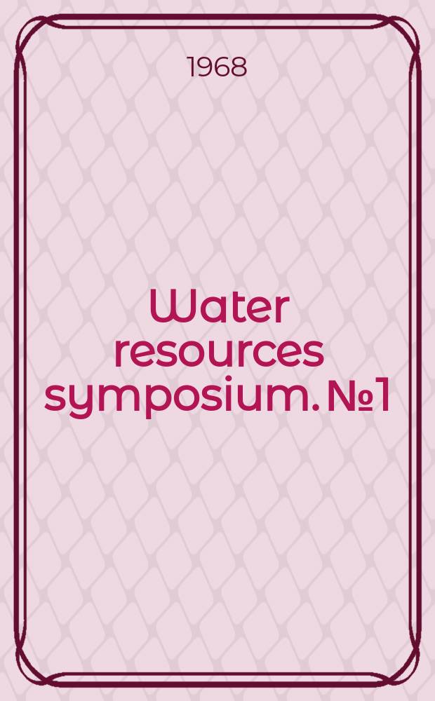 Water resources symposium. №1 : Advances on water quality improvement