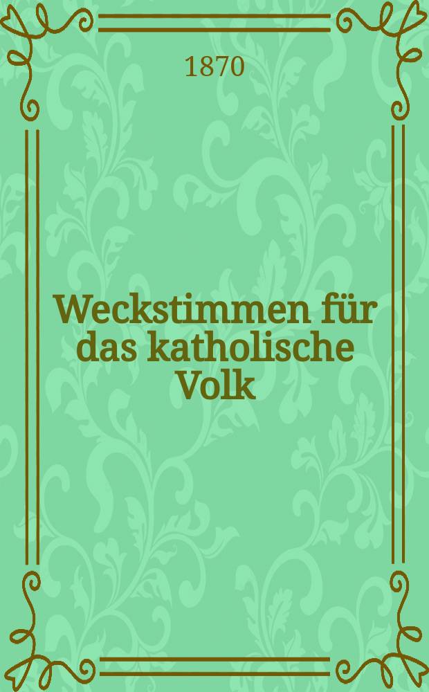 Weckstimmen für das katholische Volk = Пробуждающий зов для католиков