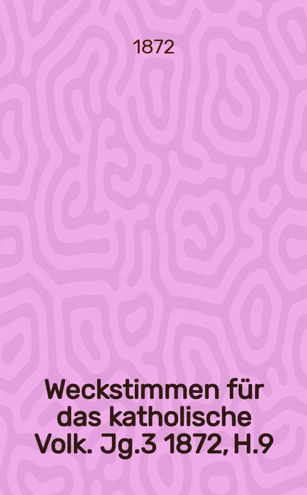 Weckstimmen für das katholische Volk. Jg.3 1872, H.9 : Der Teufel als Schulmeister