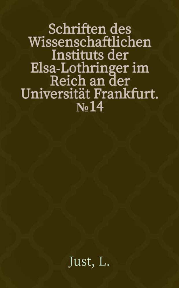 Schriften des Wissenschaftlichen Instituts der Elsaß- Lothringer im Reich an der Universität Frankfurt. №14 : Clemens XI. und der Code Leopold (1701-10)
