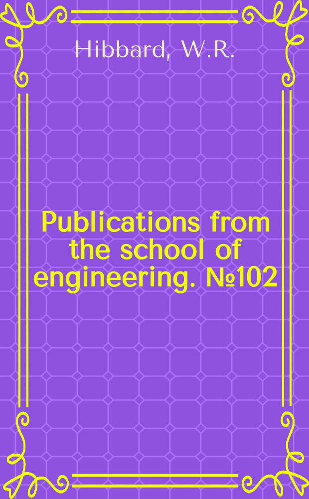 Publications from the school of engineering. №102 : Some observations of lineage in copper crystals