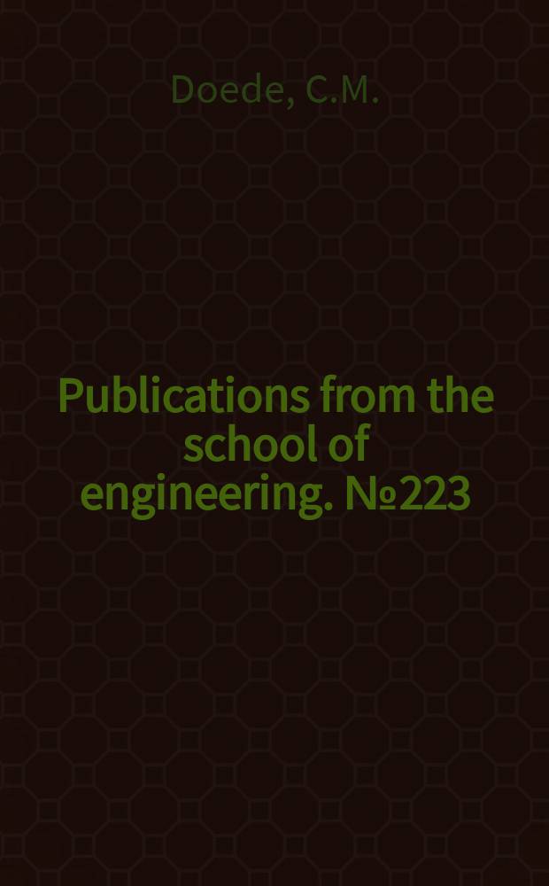 Publications from the school of engineering. №223 : Photochemical engineering