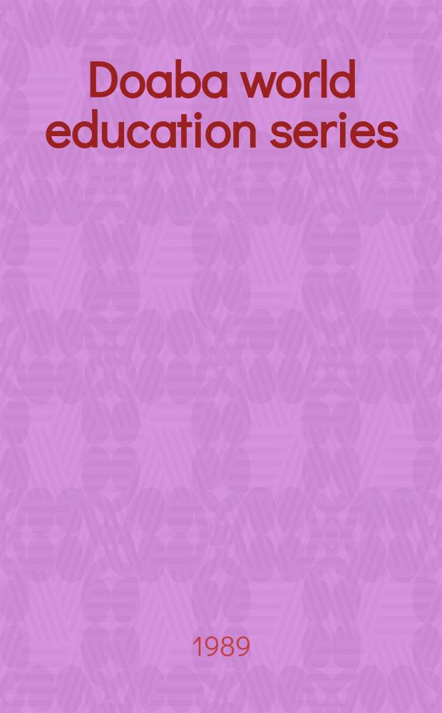 Doaba world education series : Publ. by Doaba house. 1