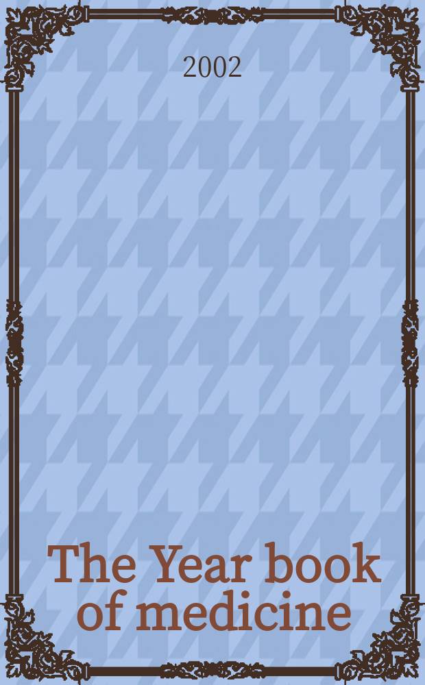 The Year book of medicine