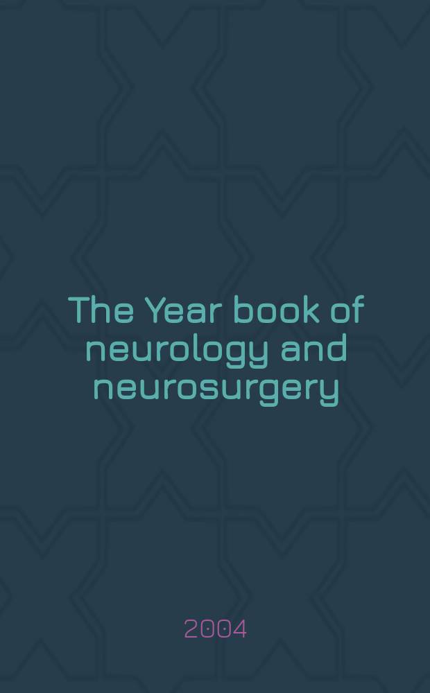 The Year book of neurology and neurosurgery