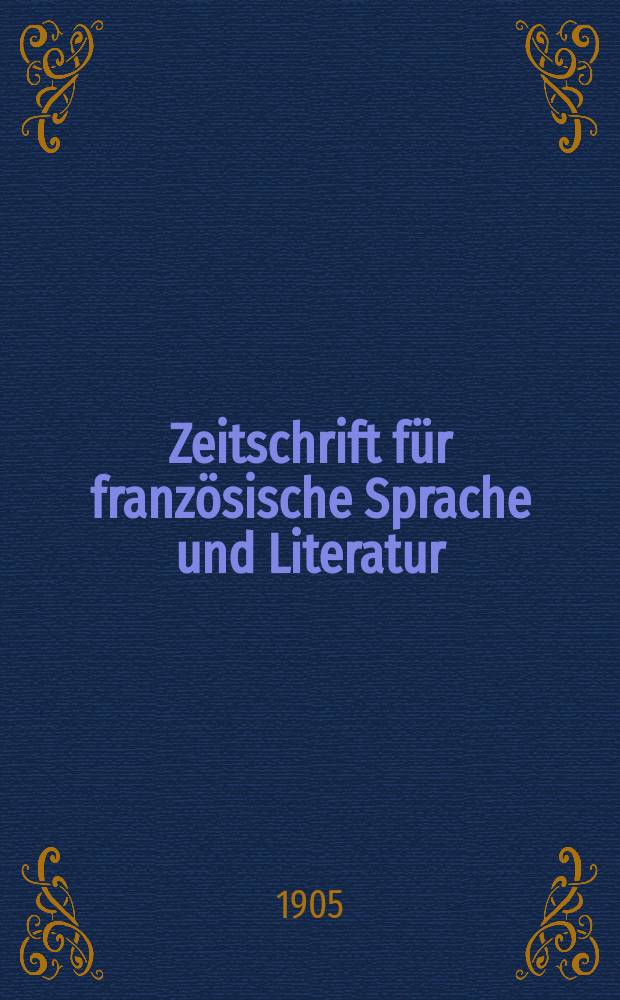 Zeitschrift für französische Sprache und Literatur