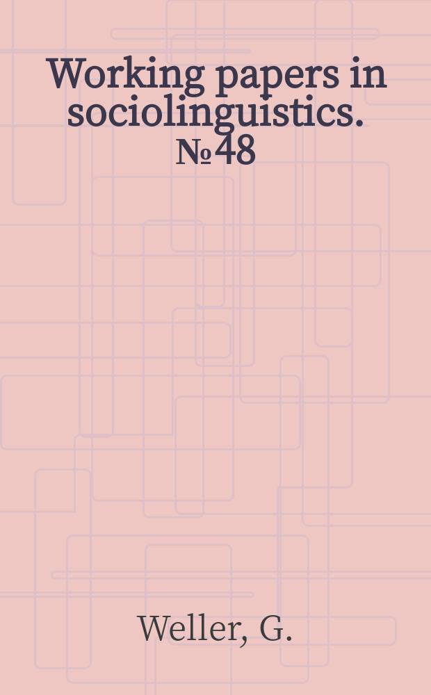 Working papers in sociolinguistics. №48 : Measurement of the degree of bilingualism ...