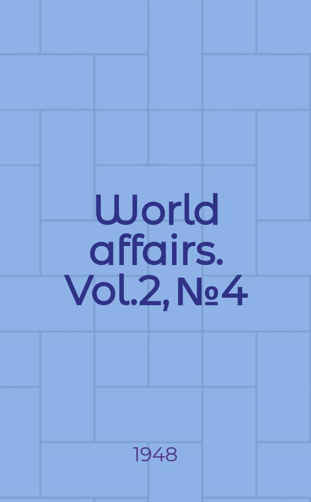 World affairs. Vol.2, №4