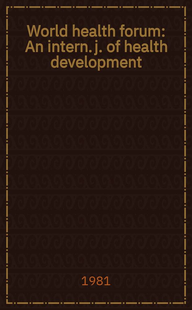 World health forum : An intern. j. of health development
