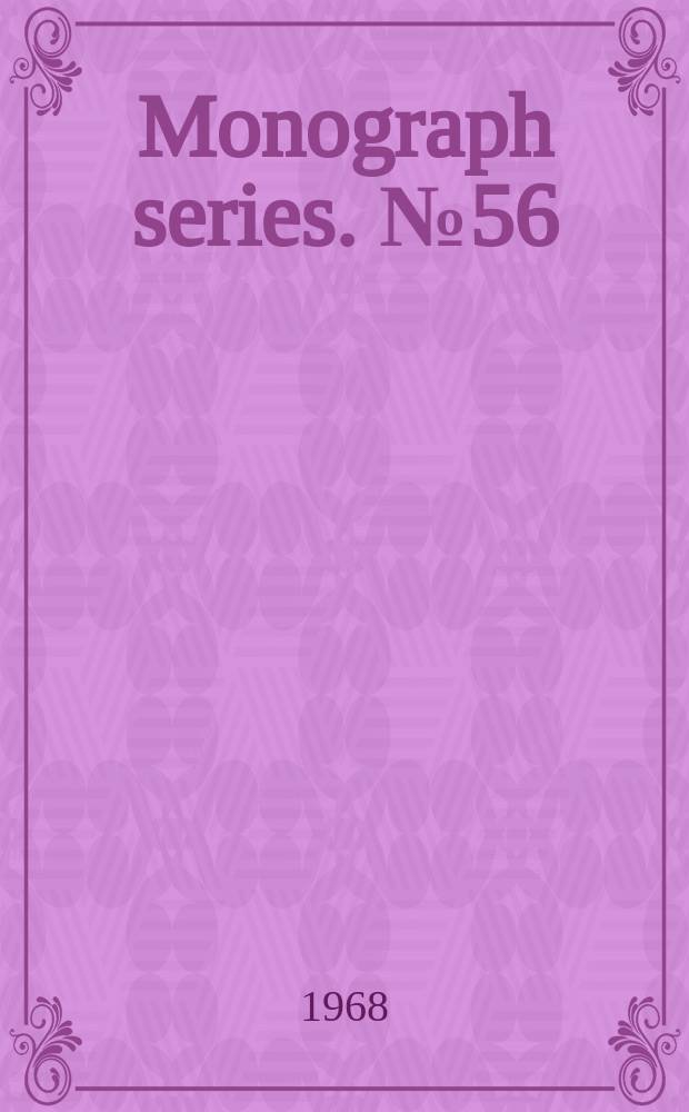 Monograph series. №56 : Cardiovascular survey methods