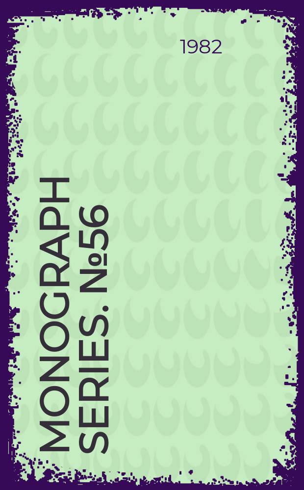 Monograph series. №56 : Cardiovascular survey methods