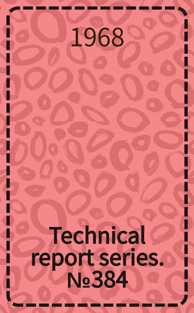Technical report series. № 384