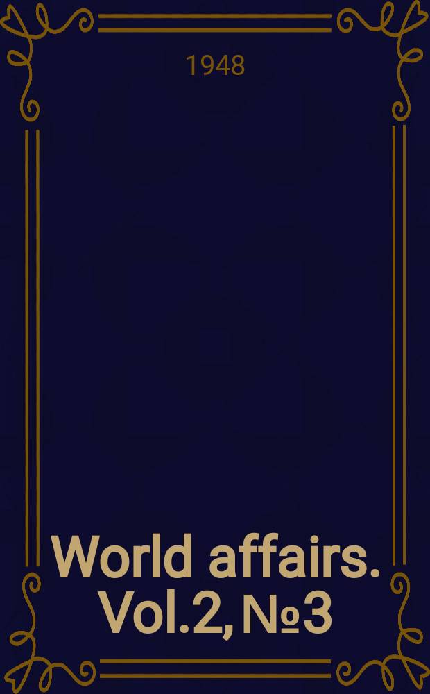 World affairs. Vol.2, №3