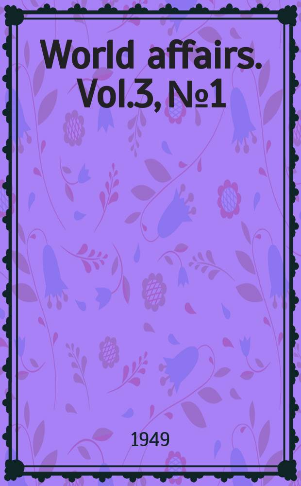 World affairs. Vol.3, №1
