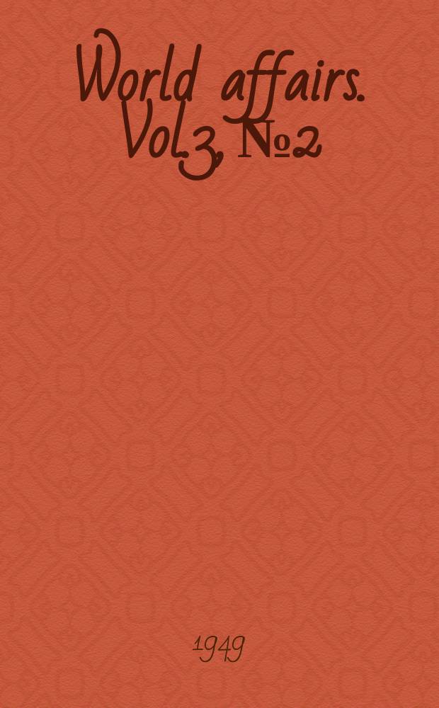 World affairs. Vol.3, №2
