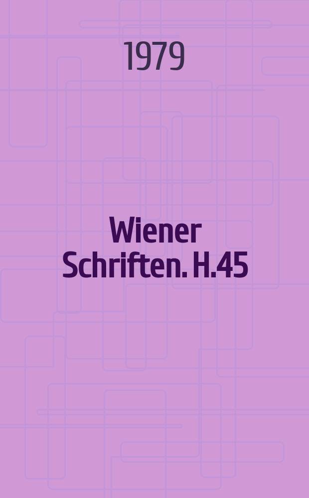 Wiener Schriften. H.45 : Theater - Freizeitangebot und Experiment