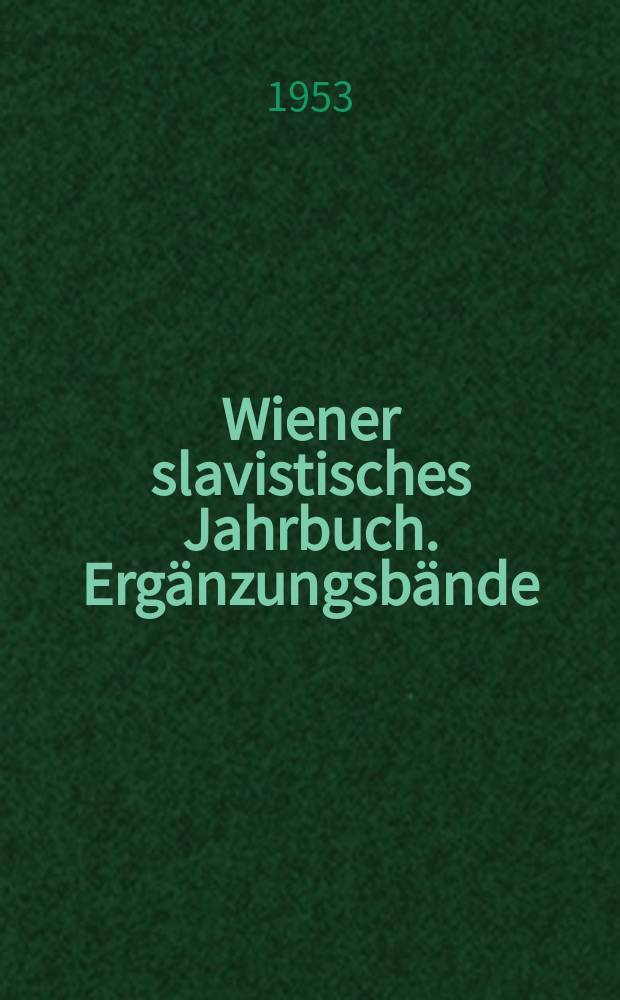Wiener slavistisches Jahrbuch. Ergänzungsbände