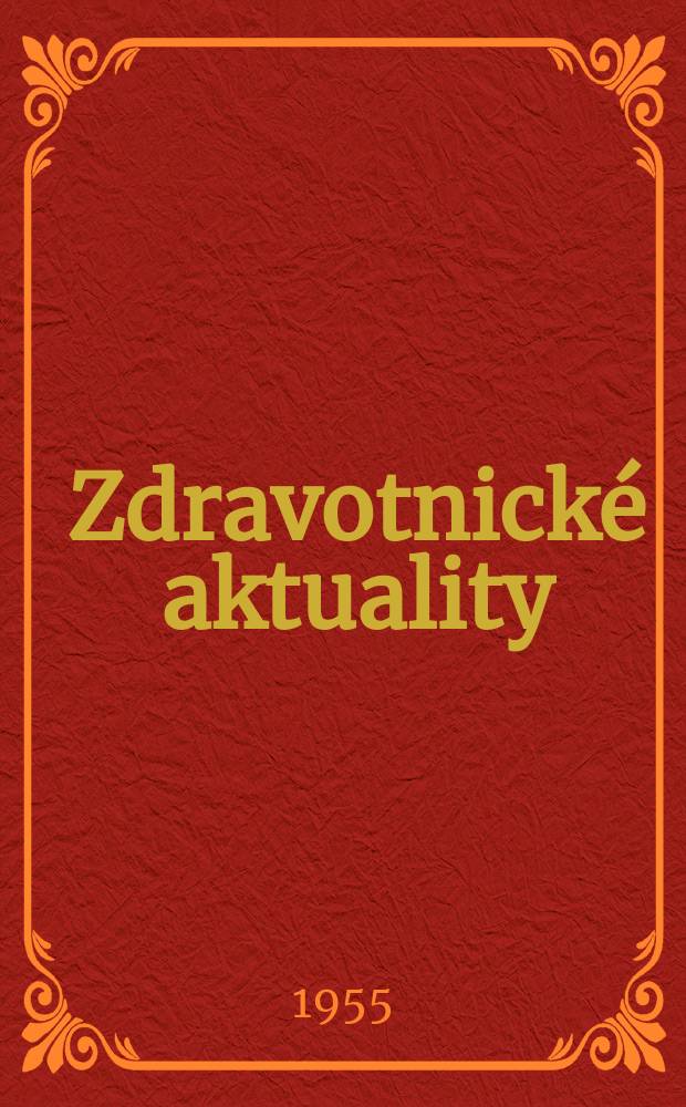 Zdravotnick&eacute; aktuality
