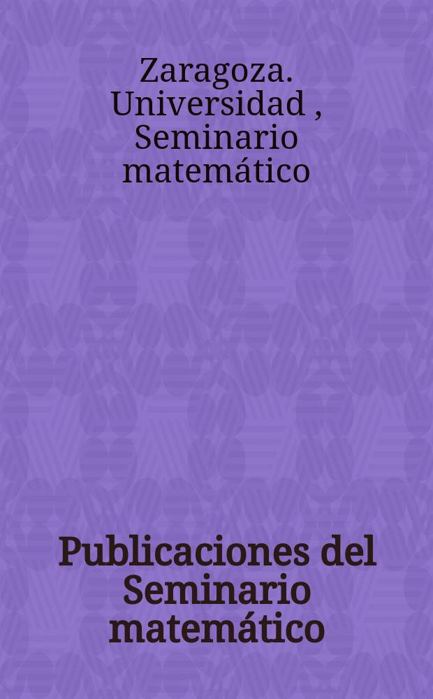Publicaciones del Seminario matemático