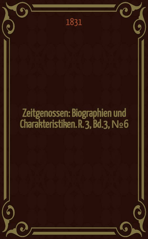 Zeitgenossen : Biographien und Charakteristiken. R. 3, Bd.3, №6(22)