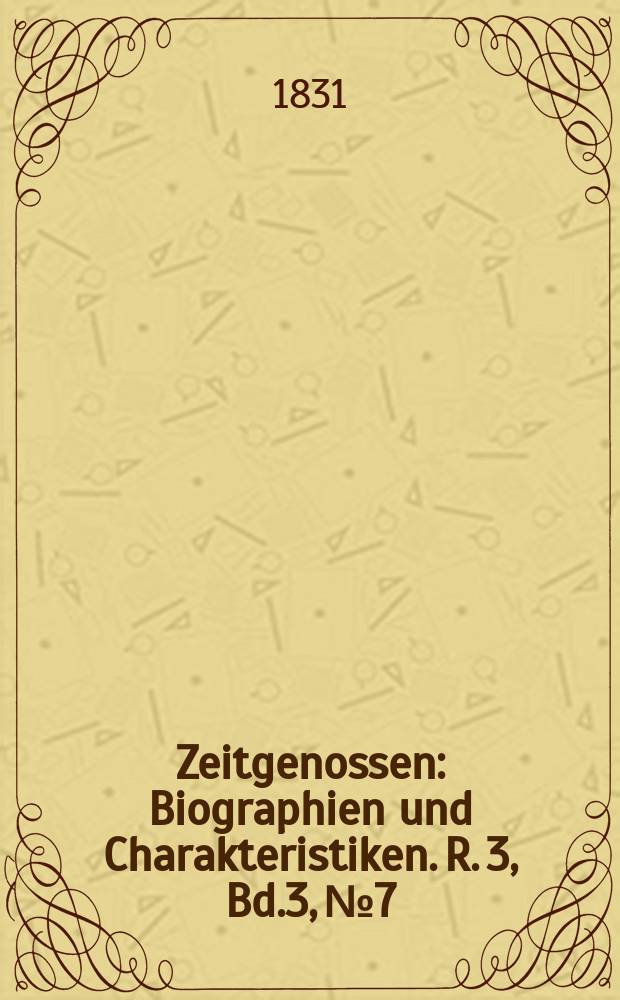 Zeitgenossen : Biographien und Charakteristiken. R. 3, Bd.3, №7/8(23/24)