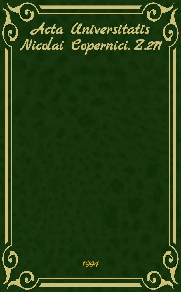 Acta Universitatis Nicolai Copernici. Z.271