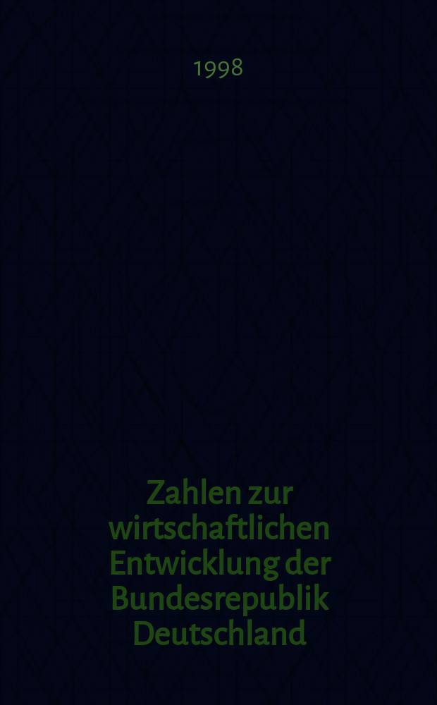 Zahlen zur wirtschaftlichen Entwicklung der Bundesrepublik Deutschland
