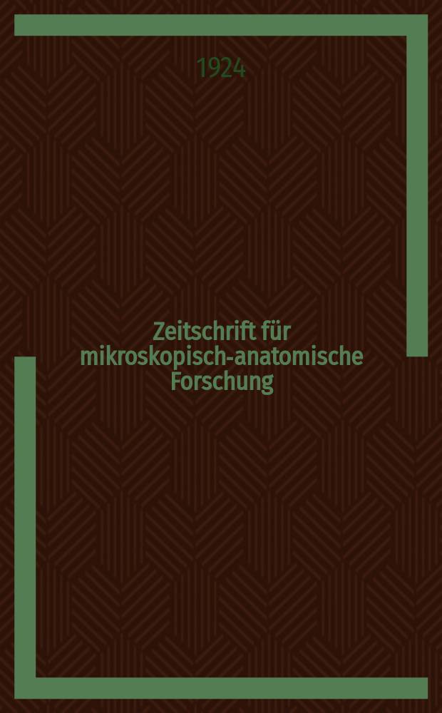 Zeitschrift für mikroskopisch-anatomische Forschung