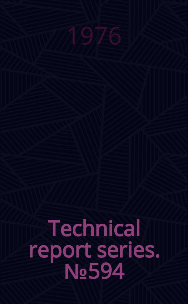Technical report series. № 594