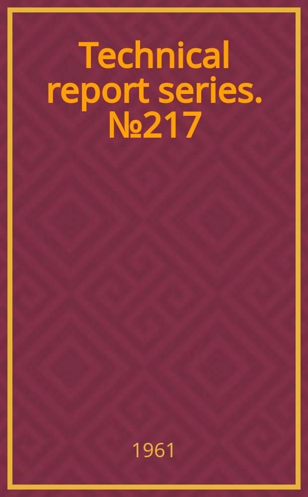 Technical report series. №217 : (Public health aspects of low birth weight)