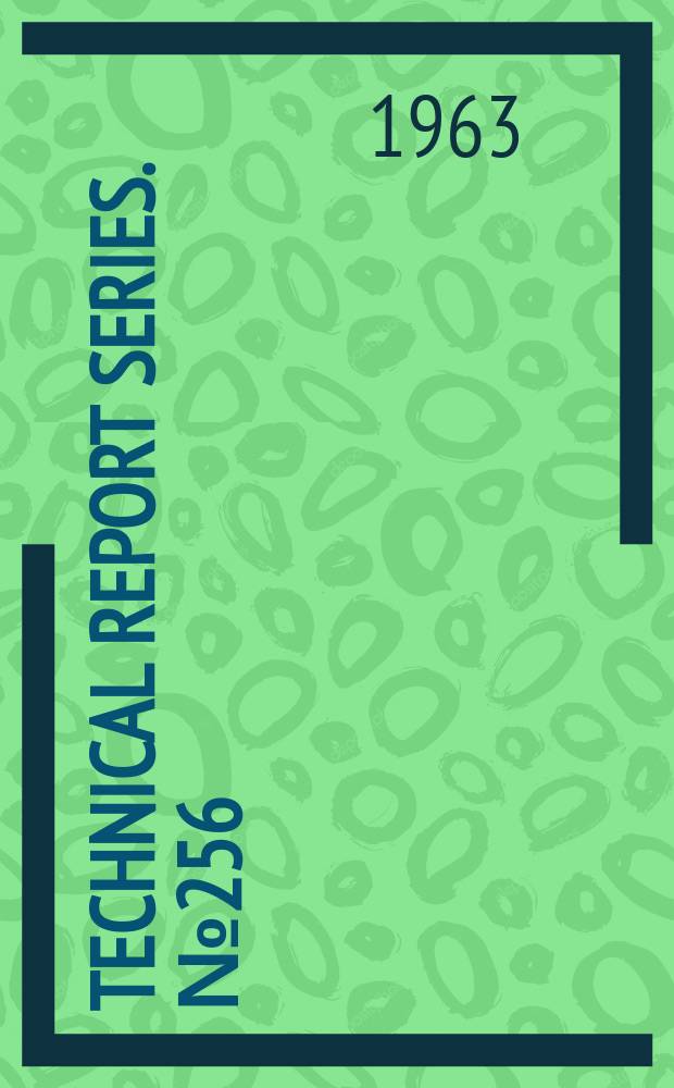 Technical report series. №256 : The Care of well children in day-care centres and institutions